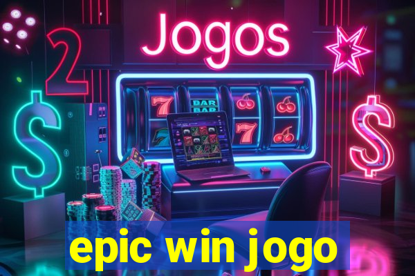 epic win jogo